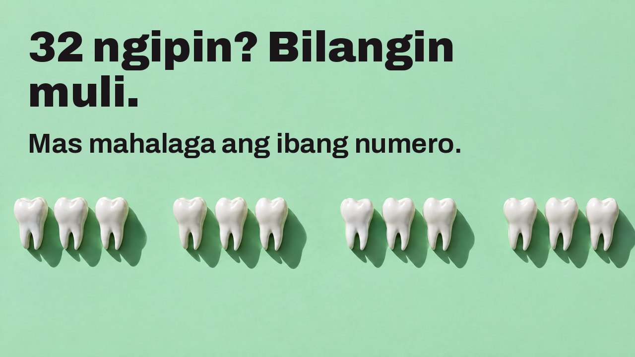 32 ngipin? Bilangin muli. Mas mahalaga ang ibang numero. Mula sa itaas: hanay ng puting eskultura ng ngipin sa mint green, may puwang kung saan nawawala ang ngipin.