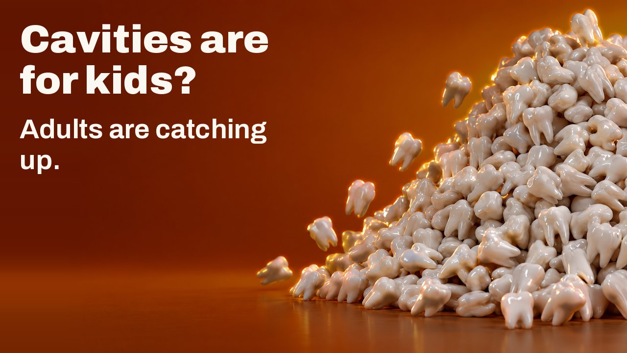 Cavities are for kids? Adults are catching up. A growing heap of hundreds of white tooth figurines, a few tumbling down, against warm sunset orange.