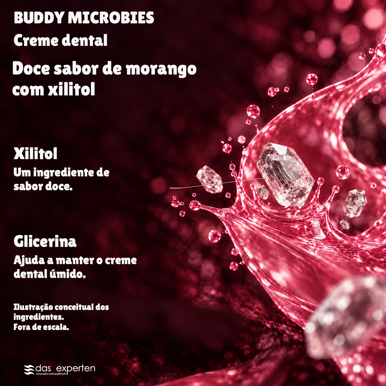 BUDDY MICROBIES · Doce sabor de morango · com xilitol · Ilustração conceitual dos ingredientes. · Fora de escala.