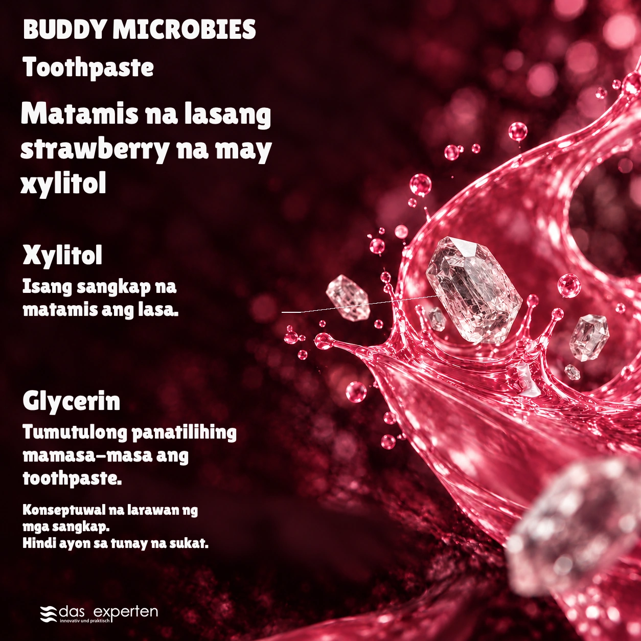 BUDDY MICROBIES · Matamis na lasang strawberry · na may xylitol · Konseptuwal na larawan ng mga sangkap. · Hindi ayon sa tunay na sukat.