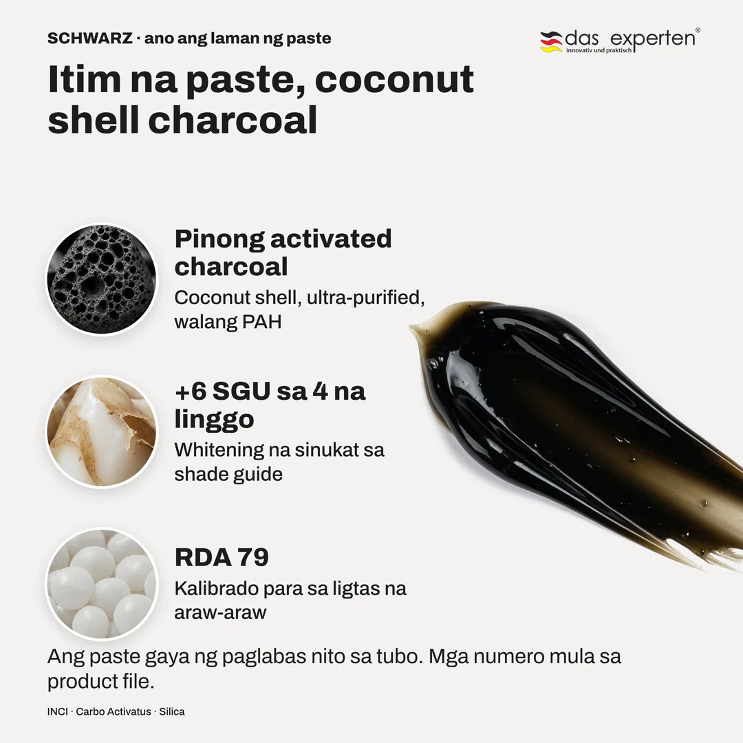 Itim na paste, coconut shell charcoal — Pinong activated charcoal; +6 SGU sa 4 na linggo; RDA 79